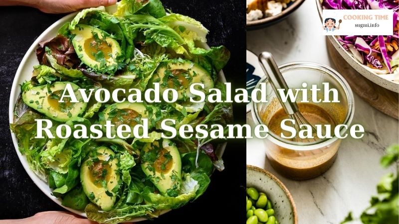 Avocado Salad with Roasted Sesame Sauce