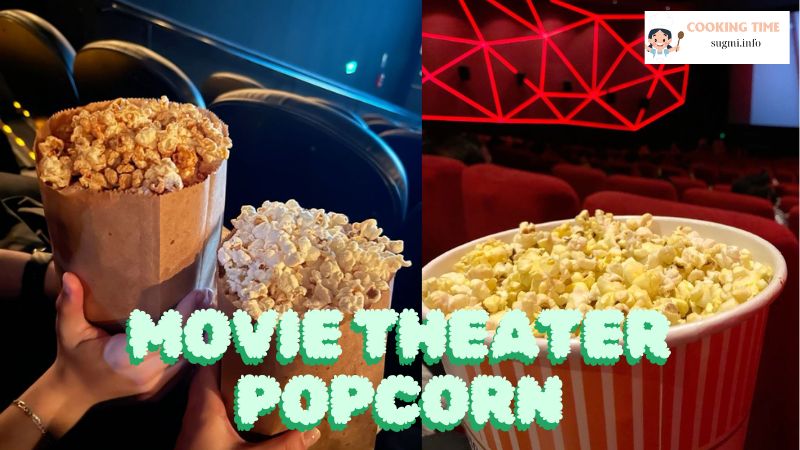 Movie Theater Popcorn